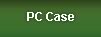 PC Case